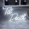 Til Death neon light