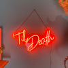 Til Death neon light