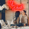 Til Death neon light