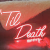 Til Death neon light
