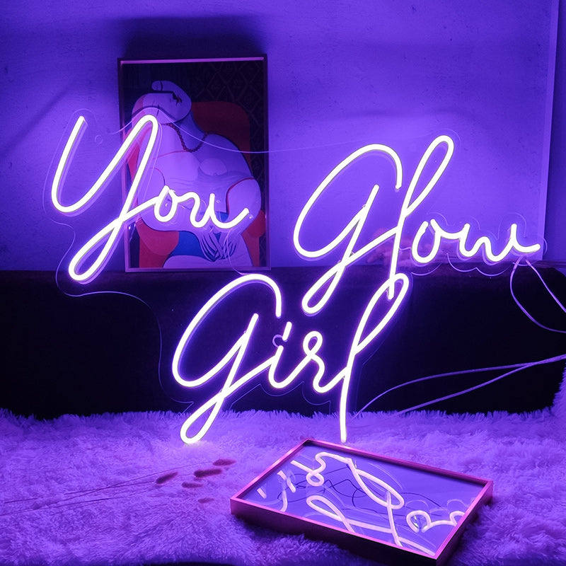 You Glow Girl neon signs