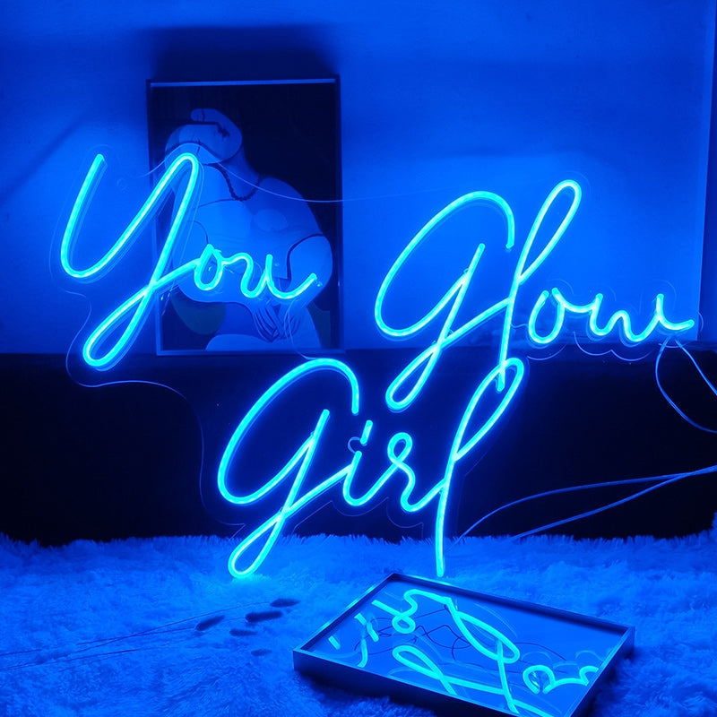 You Glow Girl neon signs