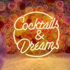 Cocktails & Dreams neon sign