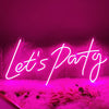 Lets Party Neon Lights
