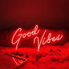 Good Vibes Neon Sign