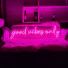 Good Vibes Only Neon Sign