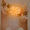 All you need is love Neon Sign
