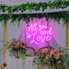 All you need is love neon light