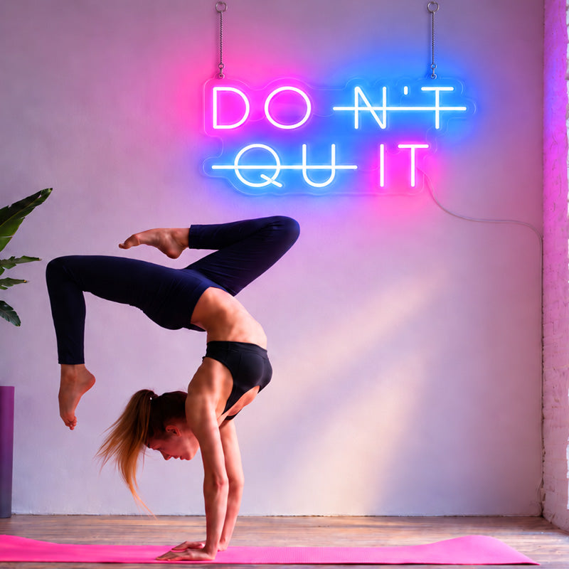 DON'T QUIT Gym Neon Sign