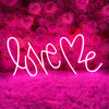 "Love Me " LED neon sign