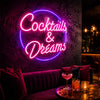 Cocktails & Dreams neon sign