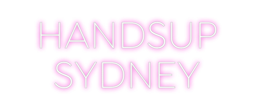 Custom neon sign HANDSUP
SYDNEY