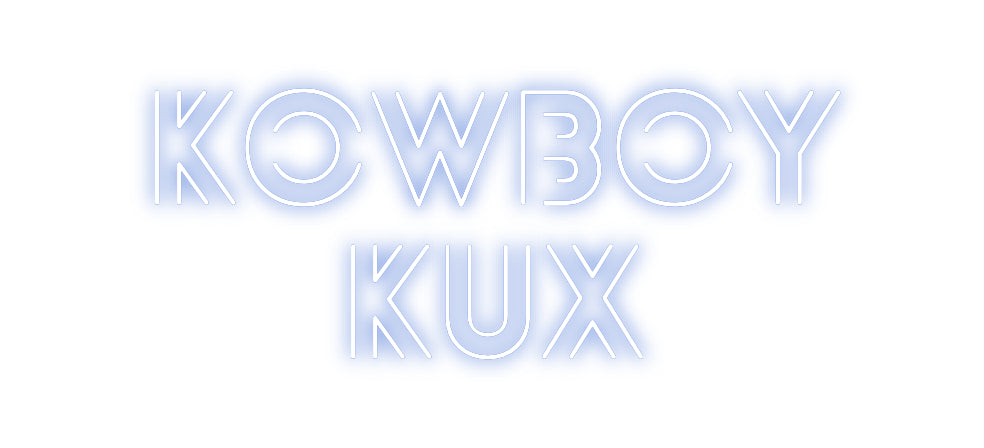 Custom neon sign Kowboy 
Kux