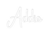 Custom neon sign Addie