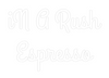 Custom neon sign iN A Rush
Es...