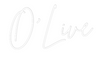 Custom neon sign O’Live