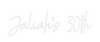 Custom neon sign Jaliah’s 30th