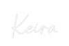 Custom neon sign Keira