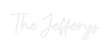 Custom neon sign The Jefferys