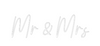 Custom neon sign Mr & Mrs