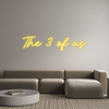 Custom neon sign The 3 of us