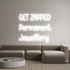 Custom neon sign GET ZAPPED
P...