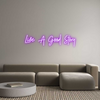 Custom neon sign Live A Good S...