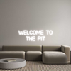 Custom neon sign Welcome To
T...