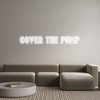 Custom neon sign COVER THE PUMP