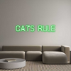 Custom neon sign cats rule