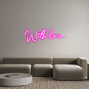 Custom neon sign With love....