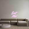 Custom neon sign Eat
Me!