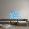Custom neon sign Happy 
Birth...