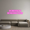 Custom neon sign ROBERTSON
BO...
