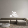 Custom neon sign Only
Hotties...