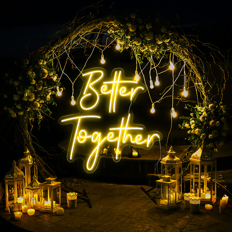 Better Together Led Neon Sign