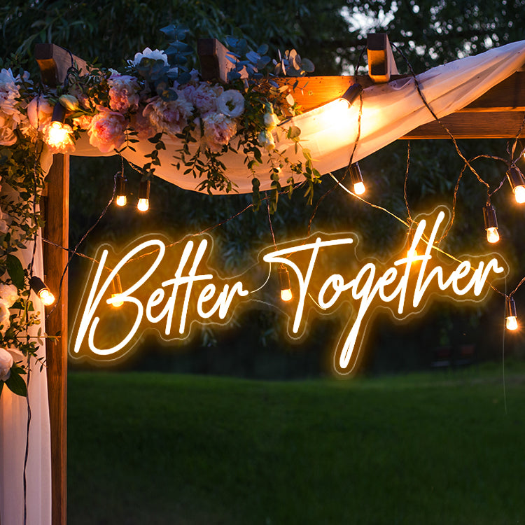 Better Together Neon Light