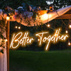 Better Together Neon Light