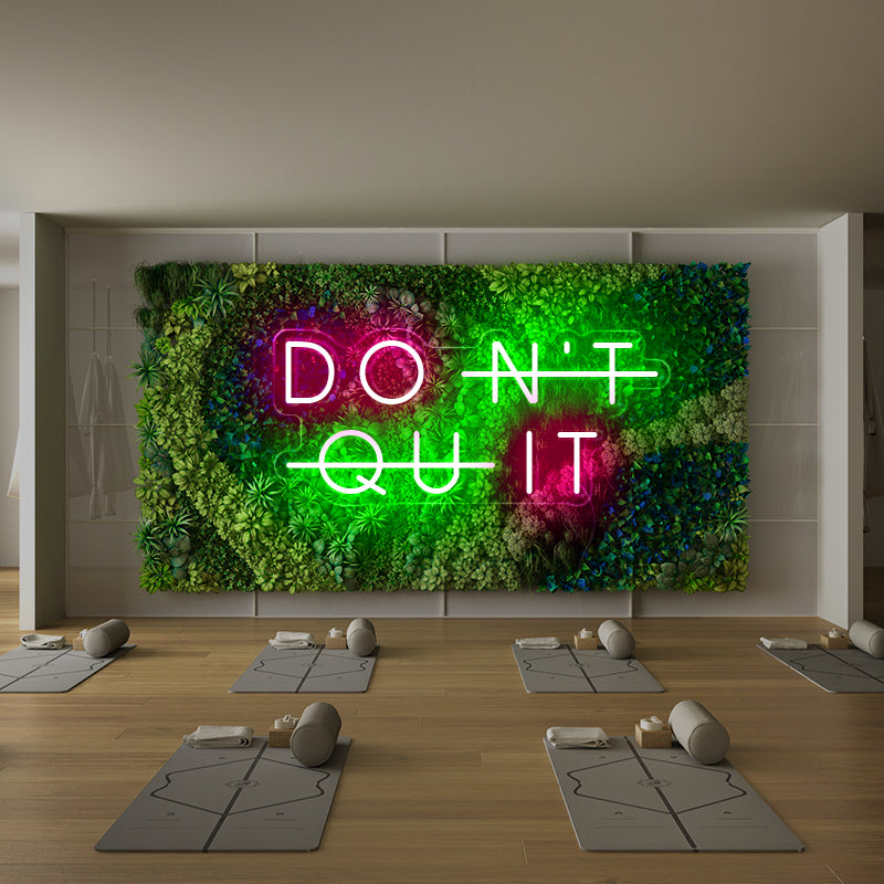 DON'T QUIT Gym Neon Sign