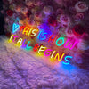 This Is How It All Begins Neon Sign