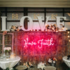 Have Faith neon wall art
