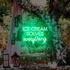 Ice Cream Solves Everything LED Neon Sign