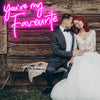 You Are My Favorite led sign for sale