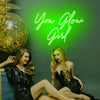 You Glow Girl neon signs