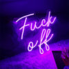 Outdoor Fuck Off neon light