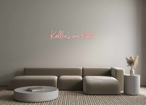 Custom neon sign Kellie’s on K...