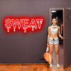 Sweat Gym Neon Sign