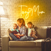 To my Mom Neon Sign