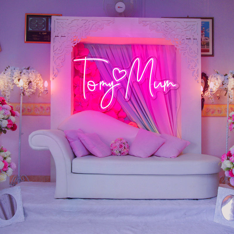 To my Mom Neon Sign