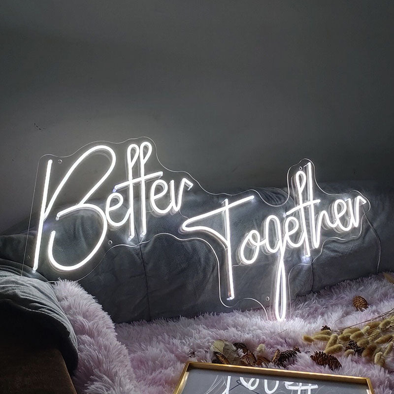 Better Together Neon Light